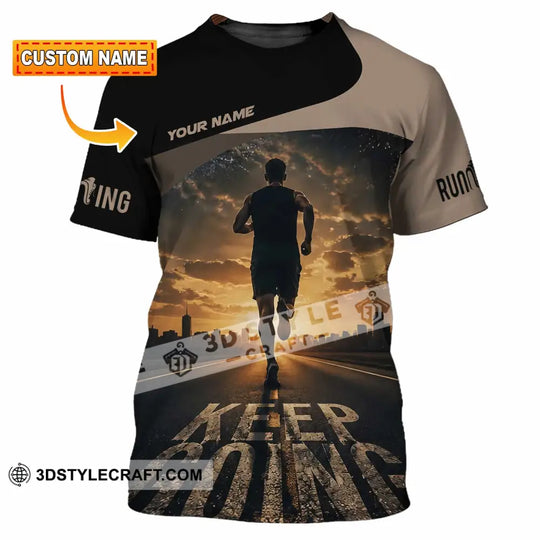 Unisex Shirt - Custom Keep Going Running Shirt style option 1