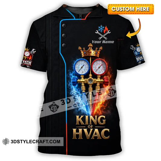 Unisex Shirt - Custom King Of HVAC Shirt - T-shirt