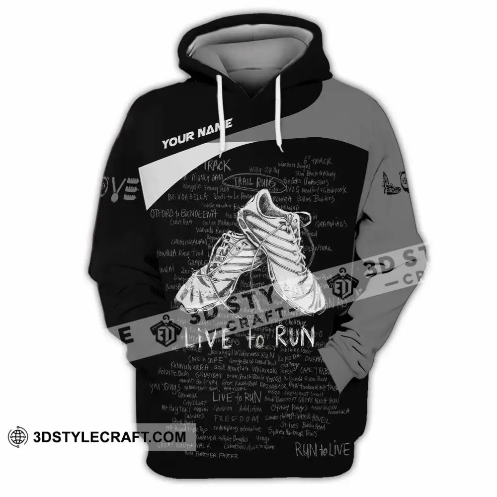 Unisex Shirt - Custom Live To Run 3D Shirt - Hoodie / S - T-shirt