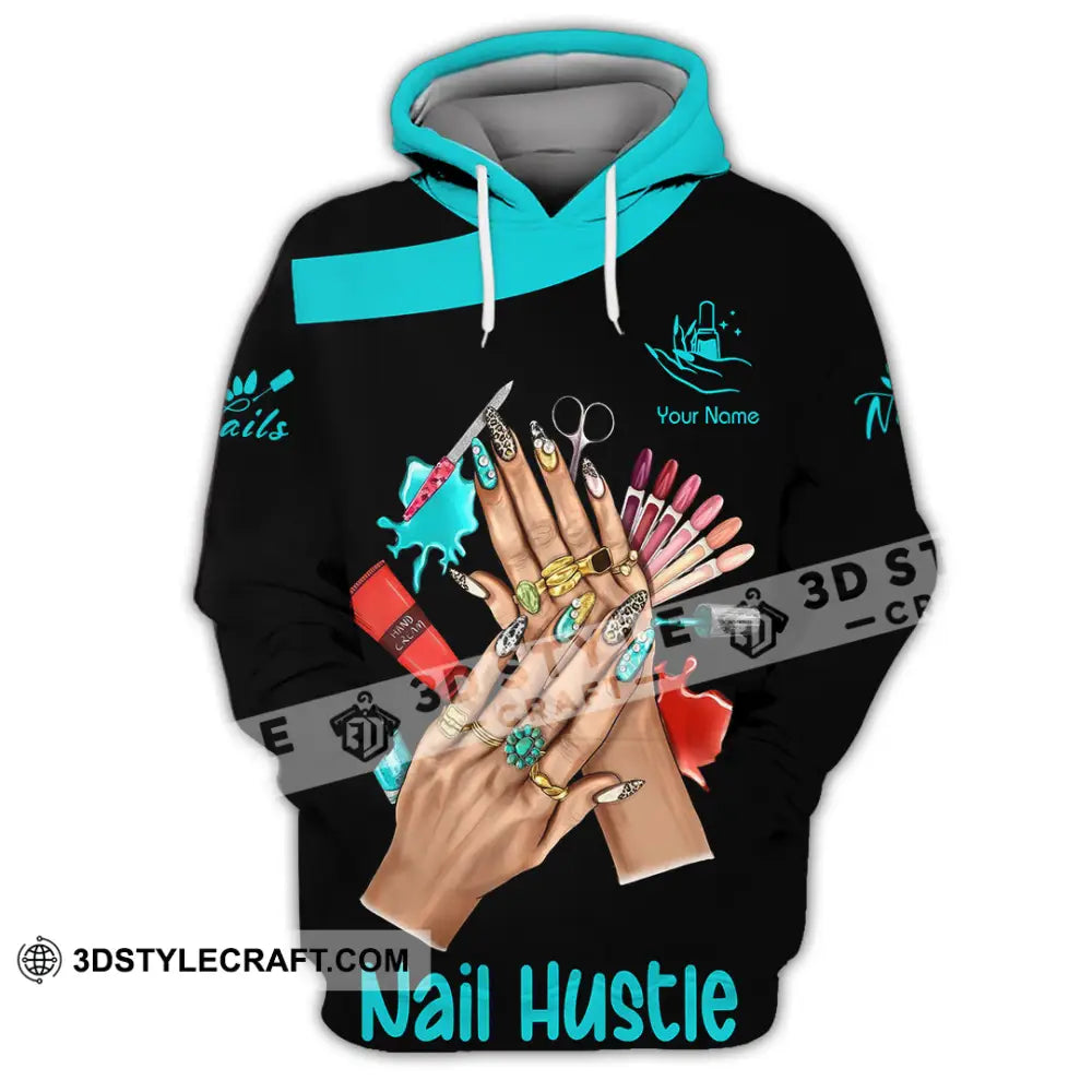 Unisex Shirt Custom Nails Hustle Shirt Hoodie / S T shirt
