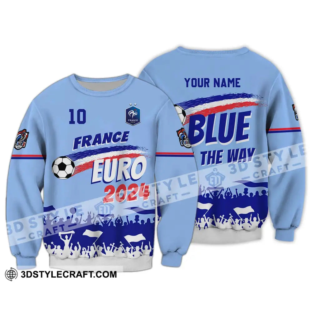 Unisex Shirt - Custom Name And Number France Euro 2024 National Team Blue All The Way Long Sleeve /