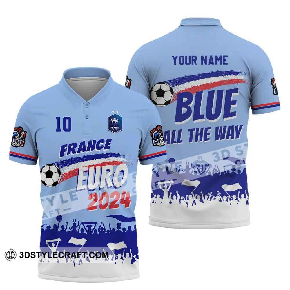 Unisex Shirt - Custom Name And Number France Euro 2024 National Team Blue All The Way Polo / S