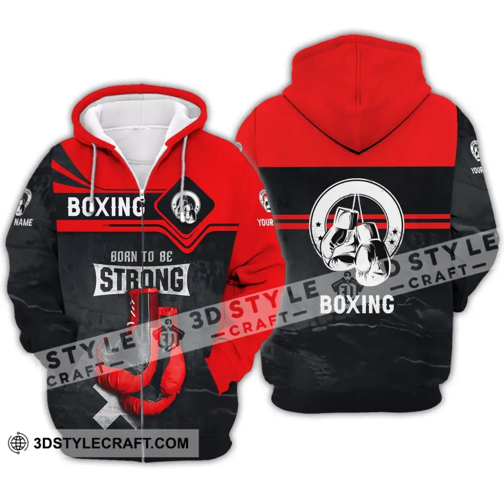 Unisex Shirt - Custom Name Boxing Born To Be Strong Zipper Hoodie / S T-Shirt