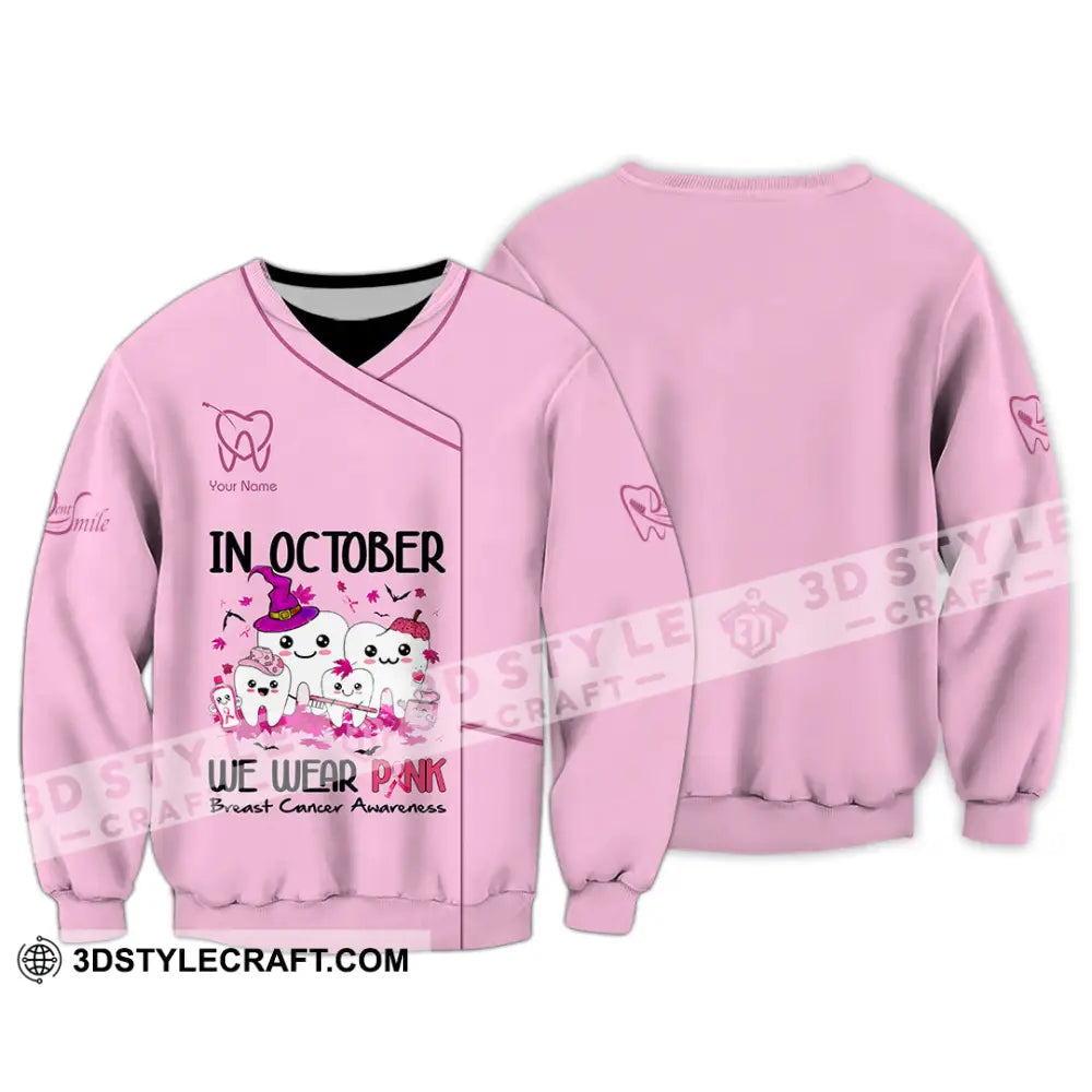 Unisex Shirt Custom Name Dentist Dental T-Shirt Breast Cancer Awareness Long Sleeve / S T-Shirt