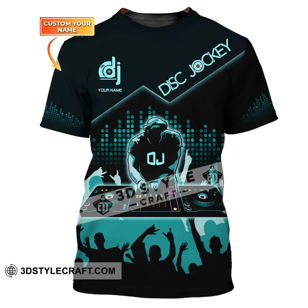 Unisex Shirt Custom Name Disc Jockey T-Shirt Dj Gift For / S