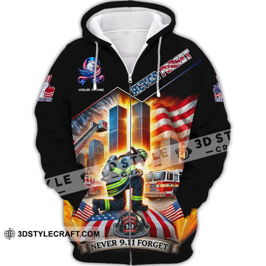 Unisex Shirt Custom Name Firefighter 911 Memorial Never Forget Zipper Hoodie / S T-Shirt