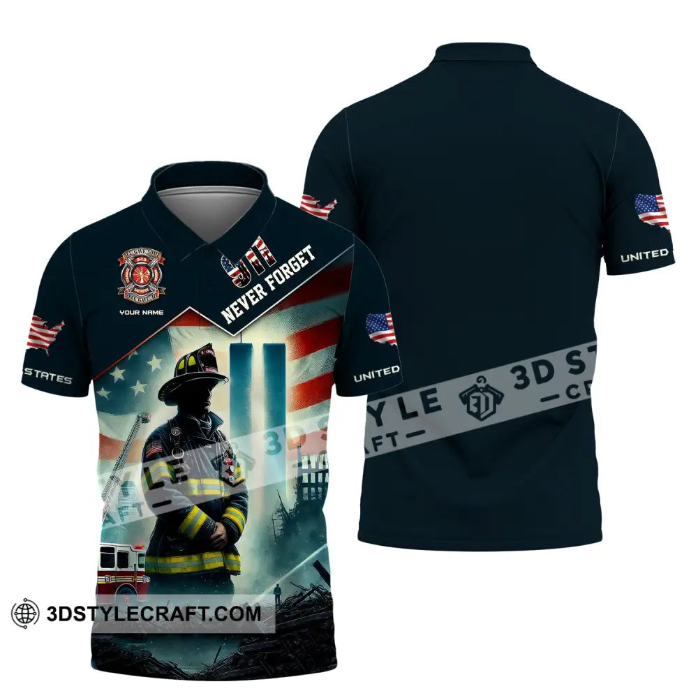 Unisex Shirt Custom Name Firefighter Memorial Fallen Firefighters 911 Polo / S T-Shirt