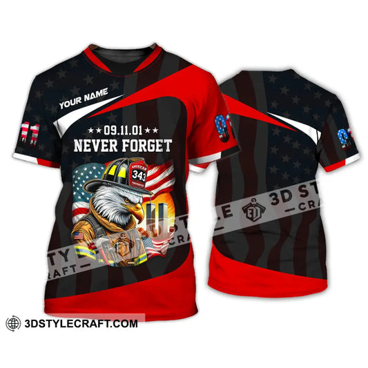 Unisex Shirt Custom Name Firefighter Never Forget 911 Memorial T-Shirt / S T-Shirt