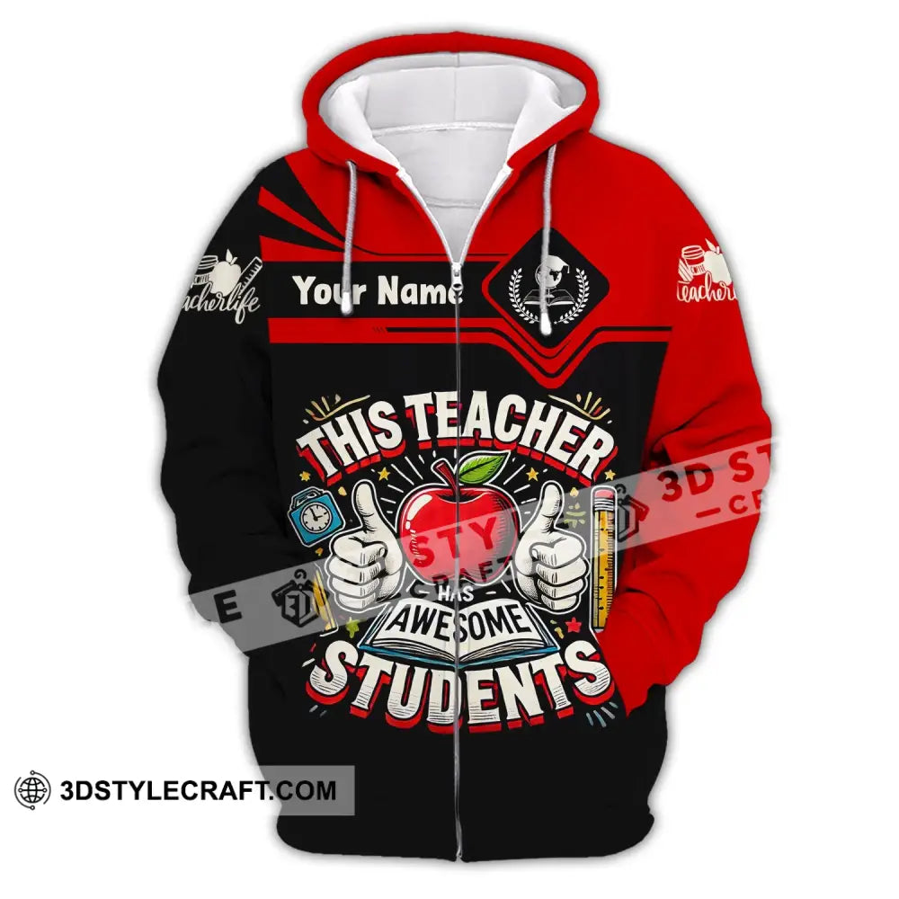 Unisex Shirt Custom Name For Teacher Life Tee Back To School Gift Zipper Hoodie / S T-Shirt