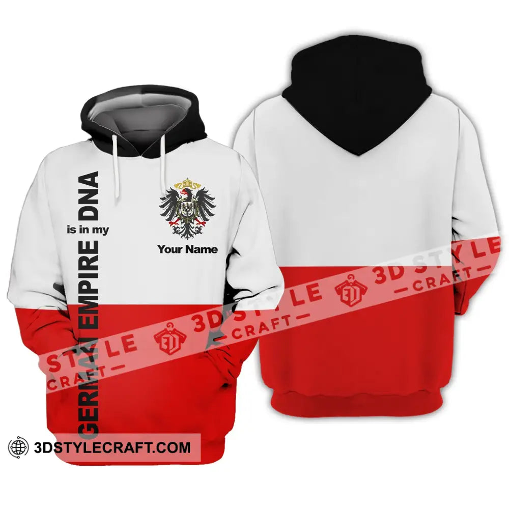 Unisex Shirt - Custom Name Germany Empire Is In My Dna Hoodie / S T-Shirt