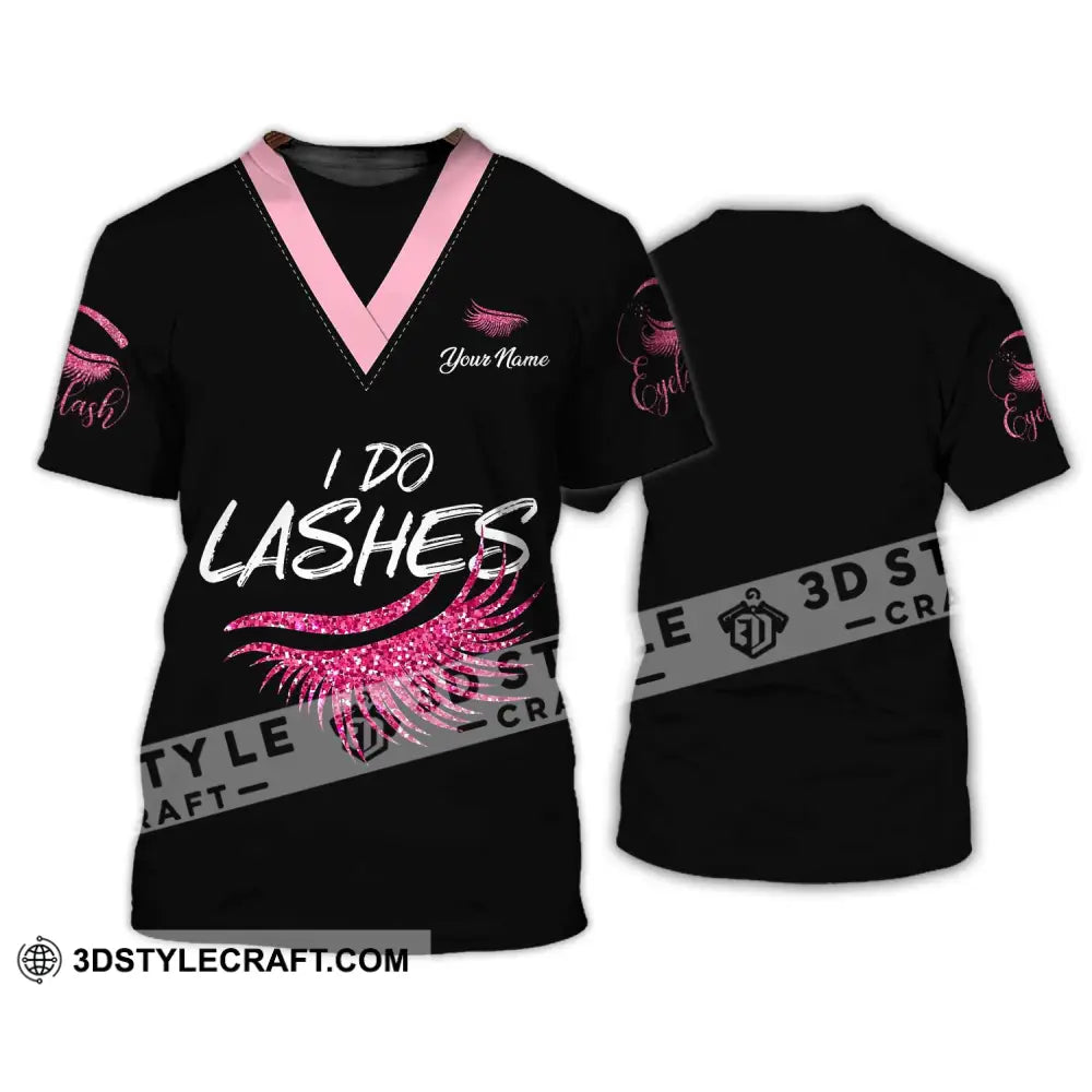 Unisex Shirt - Custom Name I Do Lashes T-Shirt / S T-Shirt