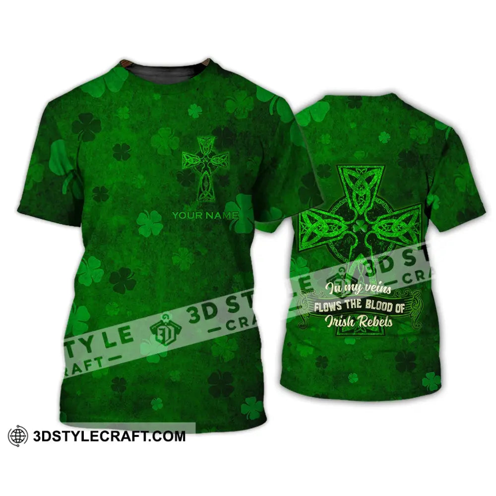 Unisex Shirt - Custom Name Irish Patrick’s Day Gift Happy Saint In My Veins Flows The Blood Of