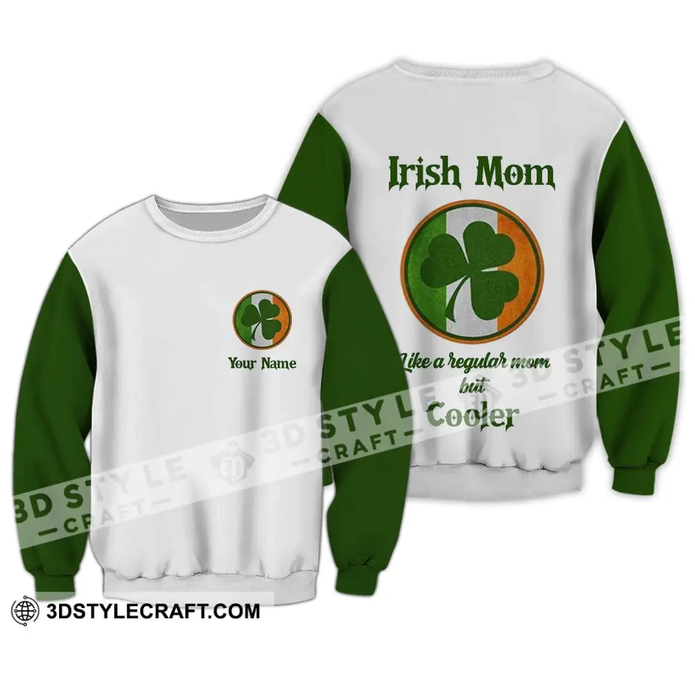 Unisex Shirt - Custom Name Irish Patrick’s Day Gift Happy Saint Mom Like A Regular But Cooler