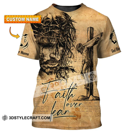 Unisex Shirt - Custom Name Jesus Faith Over The Fear Shirt style option 1