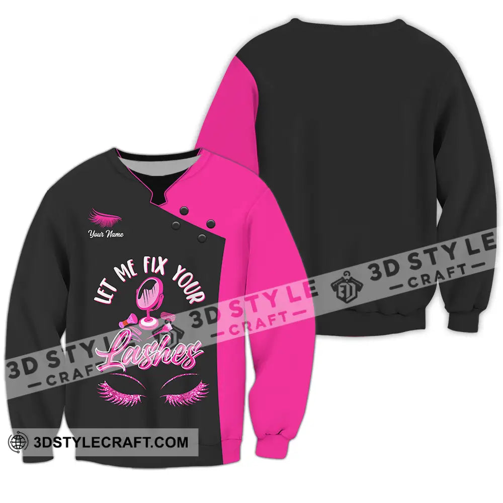 Unisex Shirt - Custom Name Let Me Fix Your Lashes Long Sleeve / S T-Shirt