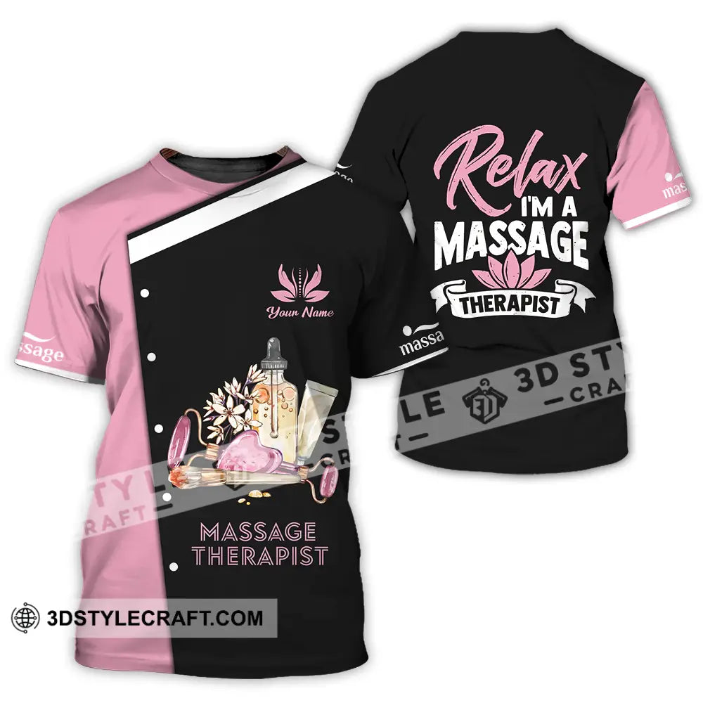 Unisex Shirt - Custom Name Massage Therapist Relax I Am T-Shirt / S T-Shirt