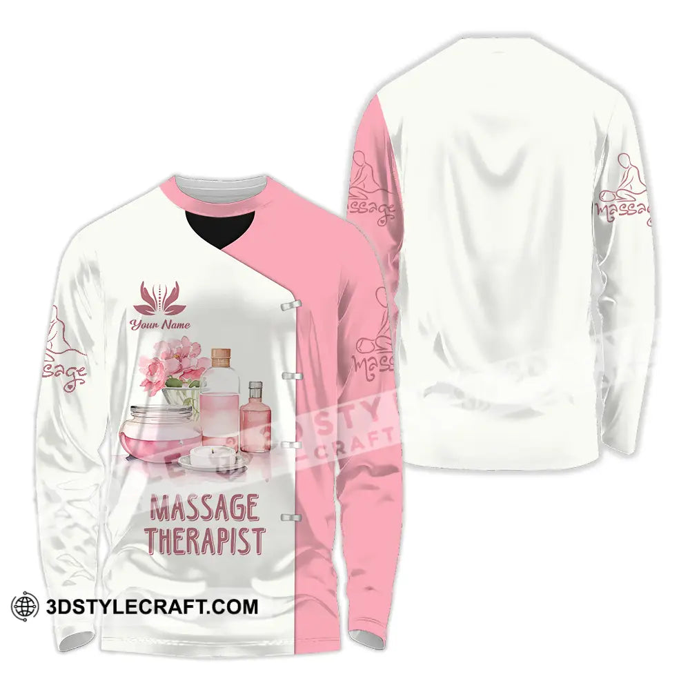 Unisex Shirt - Custom Name Massage Therapist White And Light Pink Long Sleeve / S T-Shirt