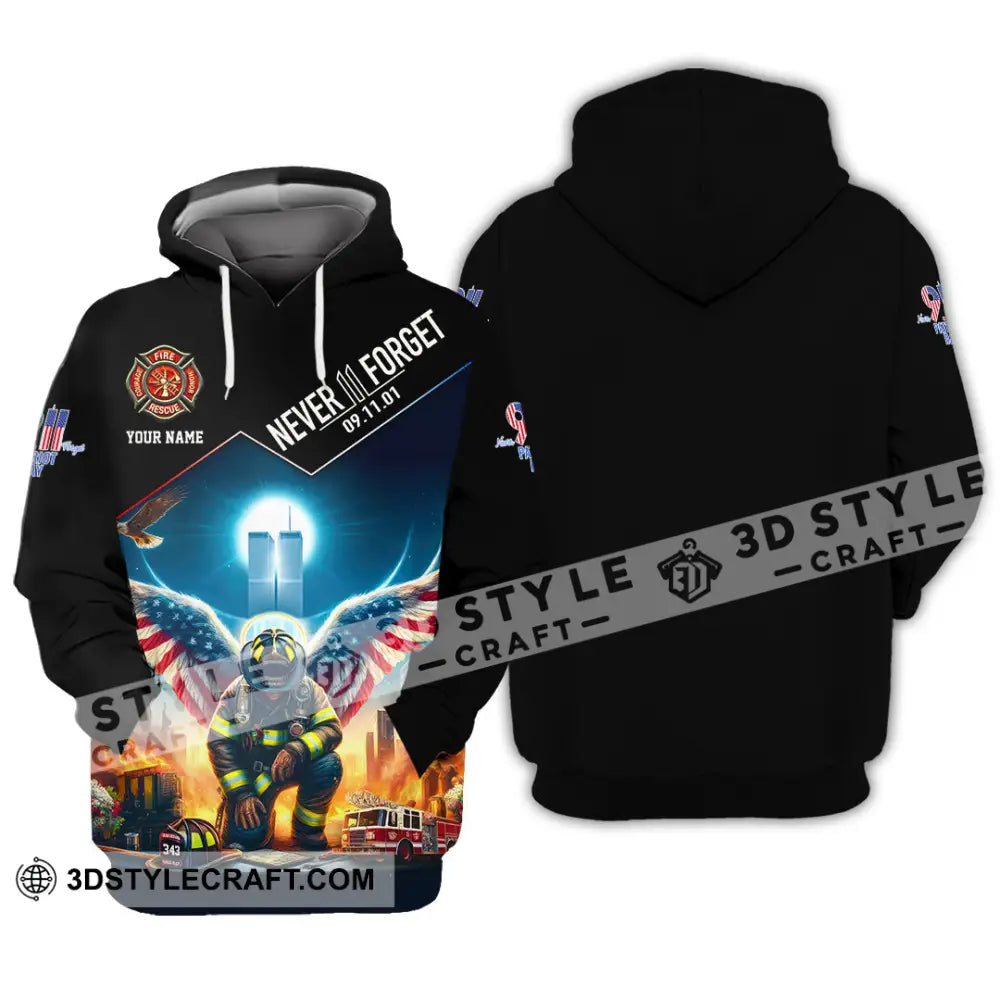 Unisex Shirt Custom Name Never Forget 911 Memorial Firefighter Hoodie / S T-Shirt