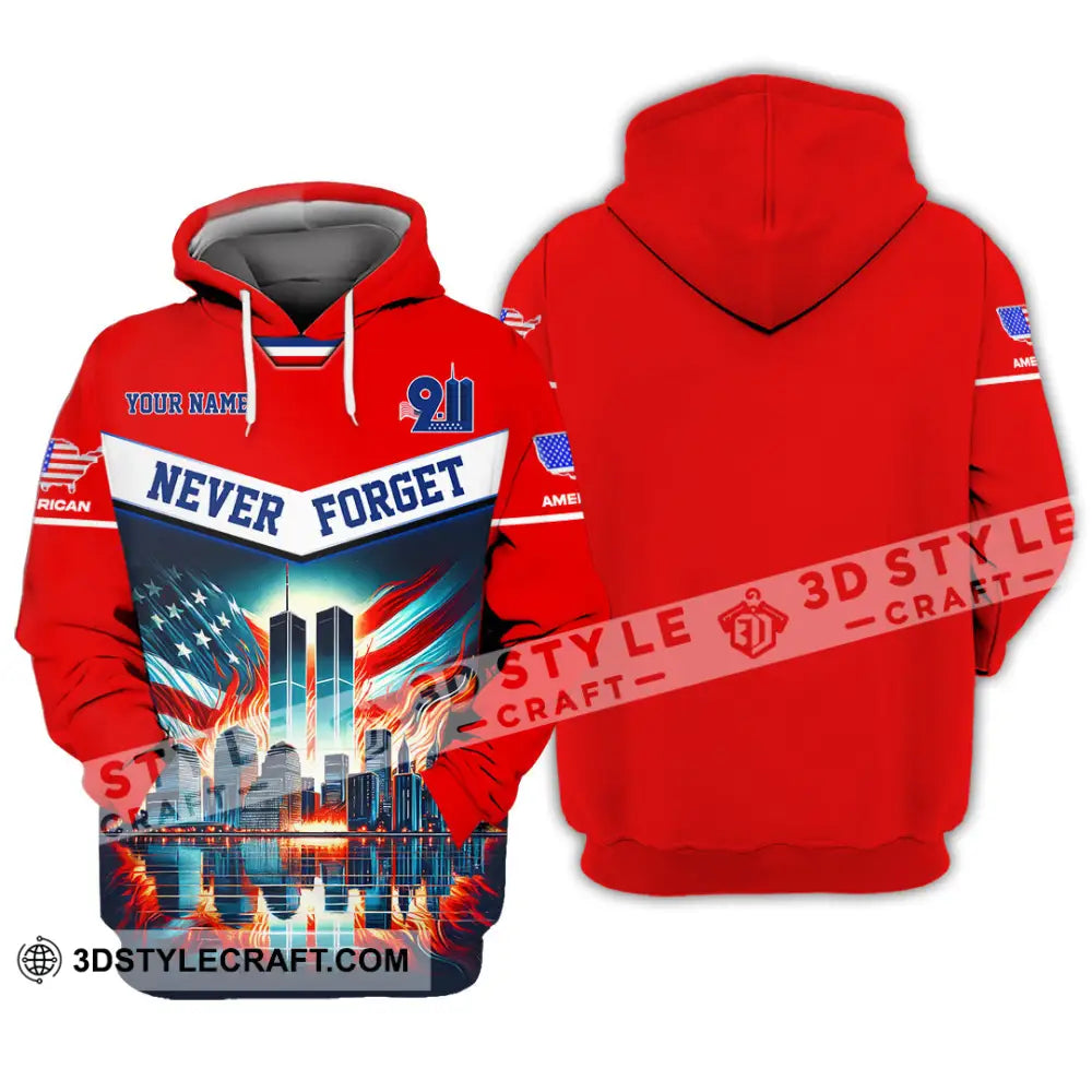 Unisex Shirt Custom Name Never Forget 911 Memorial Firefighter Hoodie / S T-Shirt