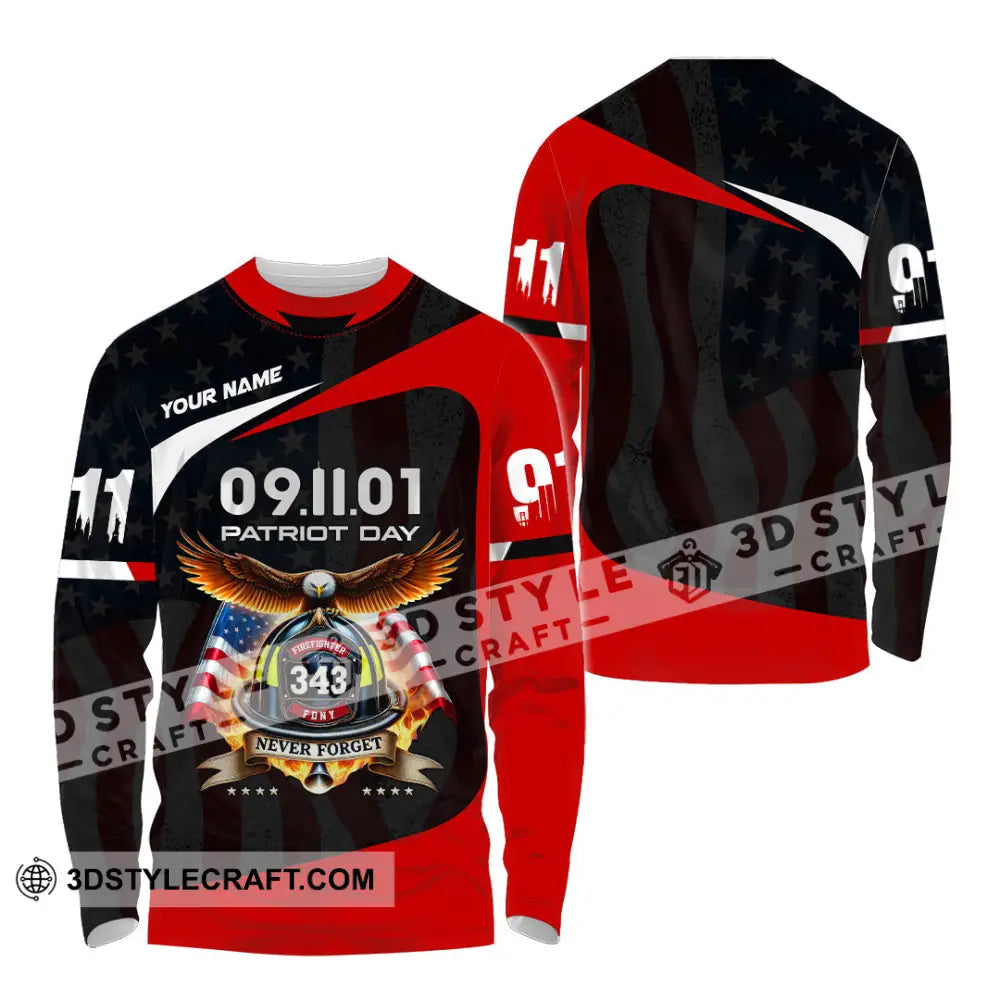 Unisex Shirt Custom Name Patriot Day 911 Memorial Firefighter Long Sleeve / S T-Shirt