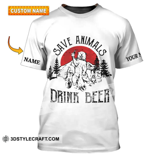 Unisex Shirt - Custom Name Save Animals Drink Beer T-Shirt