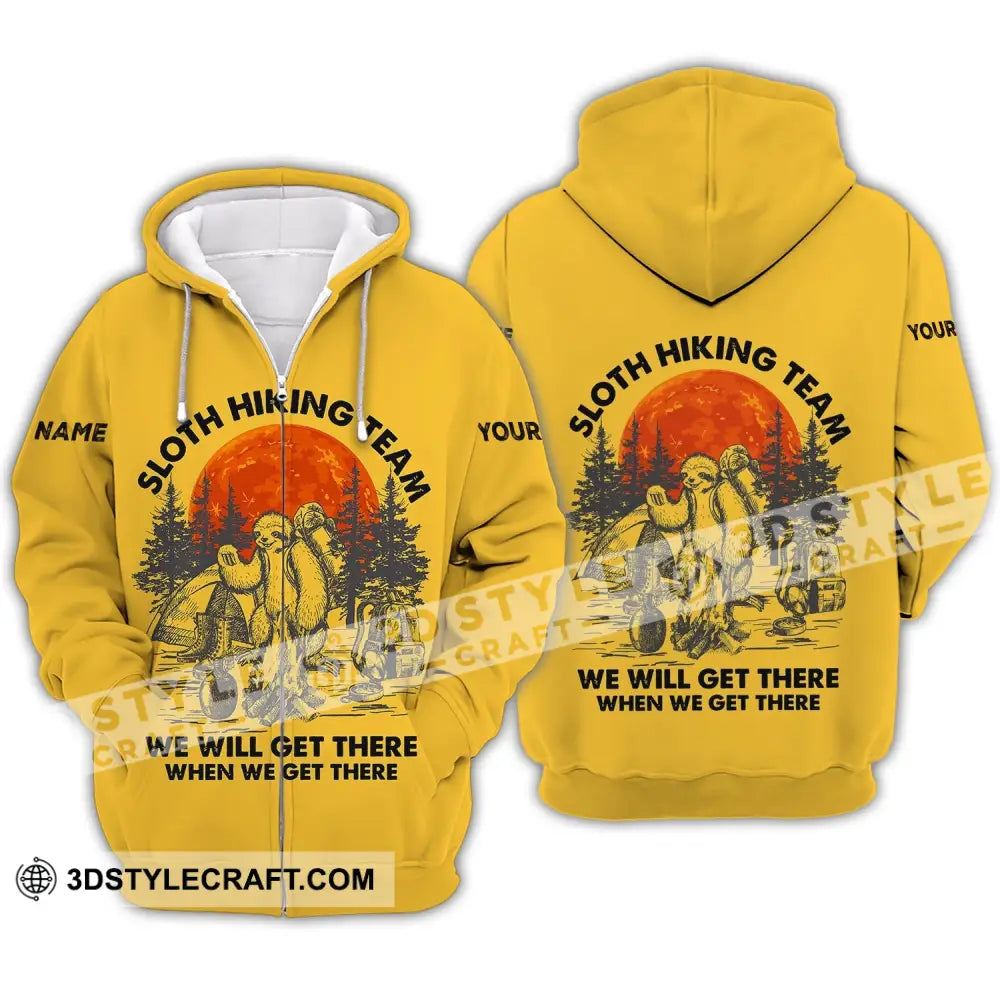 Unisex Shirt - Custom Name Sloth Hiking Team We Will Get There When Zipper Hoodie / S T-Shirt