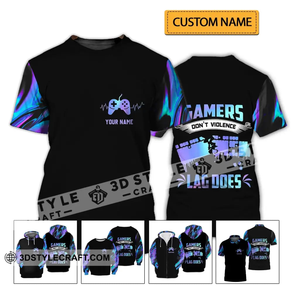 Unisex Shirt - Custom Name T-Shirt Gamers Don’t Violence Lag Does T-Shirt