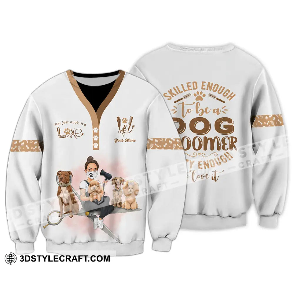 Unisex Shirt Custom Not Just A Job It’s Love Groomer Shirt Long Sleeve / S T shirt