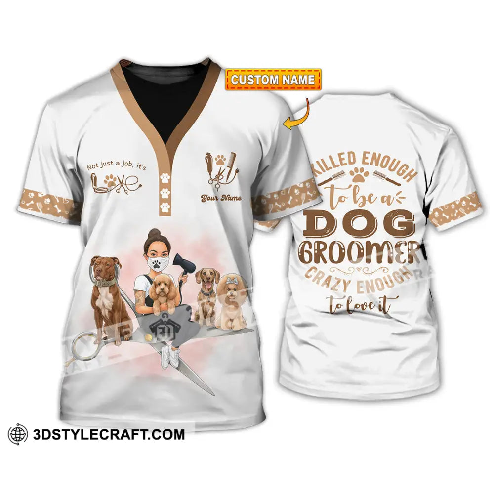 Unisex Shirt Custom Not Just A Job It’s Love Groomer Shirt T shirt