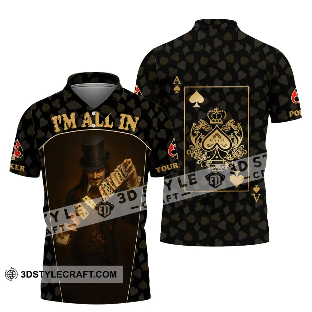 Unisex Shirt - Custom Poker Lover Shirt I’m All In Polo Shirt / S T-shirt