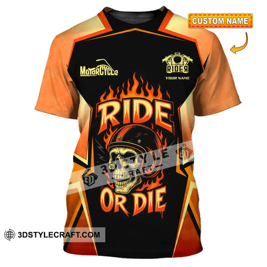 Unisex Shirt - Custom Ride Or Die 3D Shirt - T-shirt