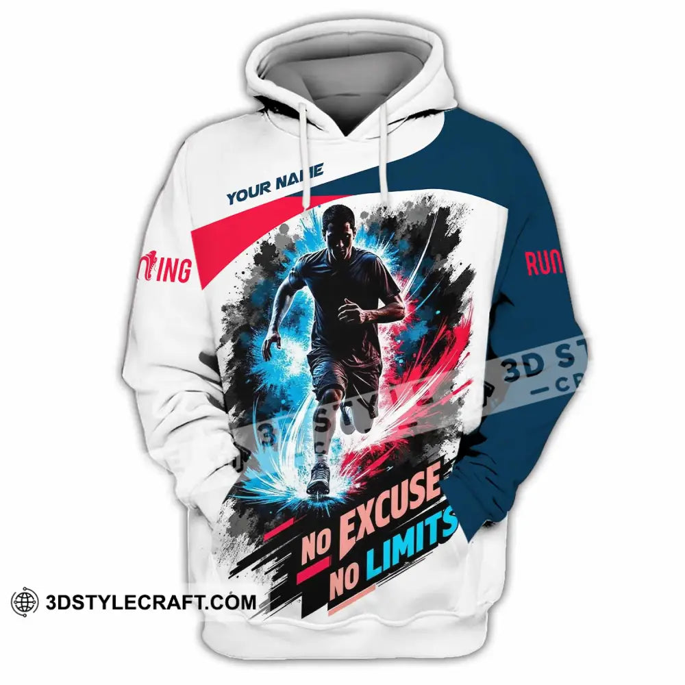 Unisex Shirt - Custom Running No Excuse No Limits Shirt - Hoodie / S - T-shirt