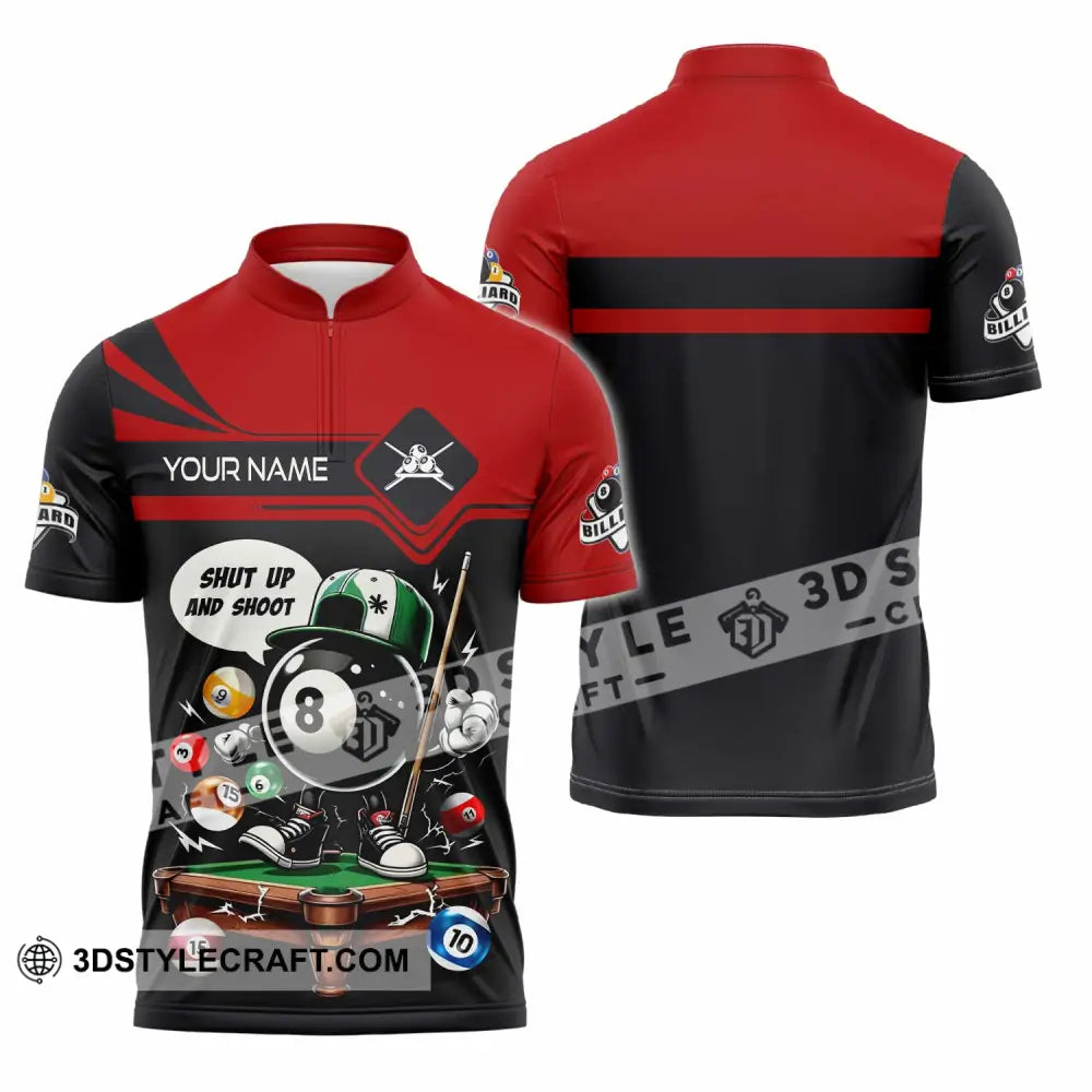 Unisex Shirt - Custom Shut Up And Shoot Billiard Shirt Zipper Polo Shirt / S T-shirt