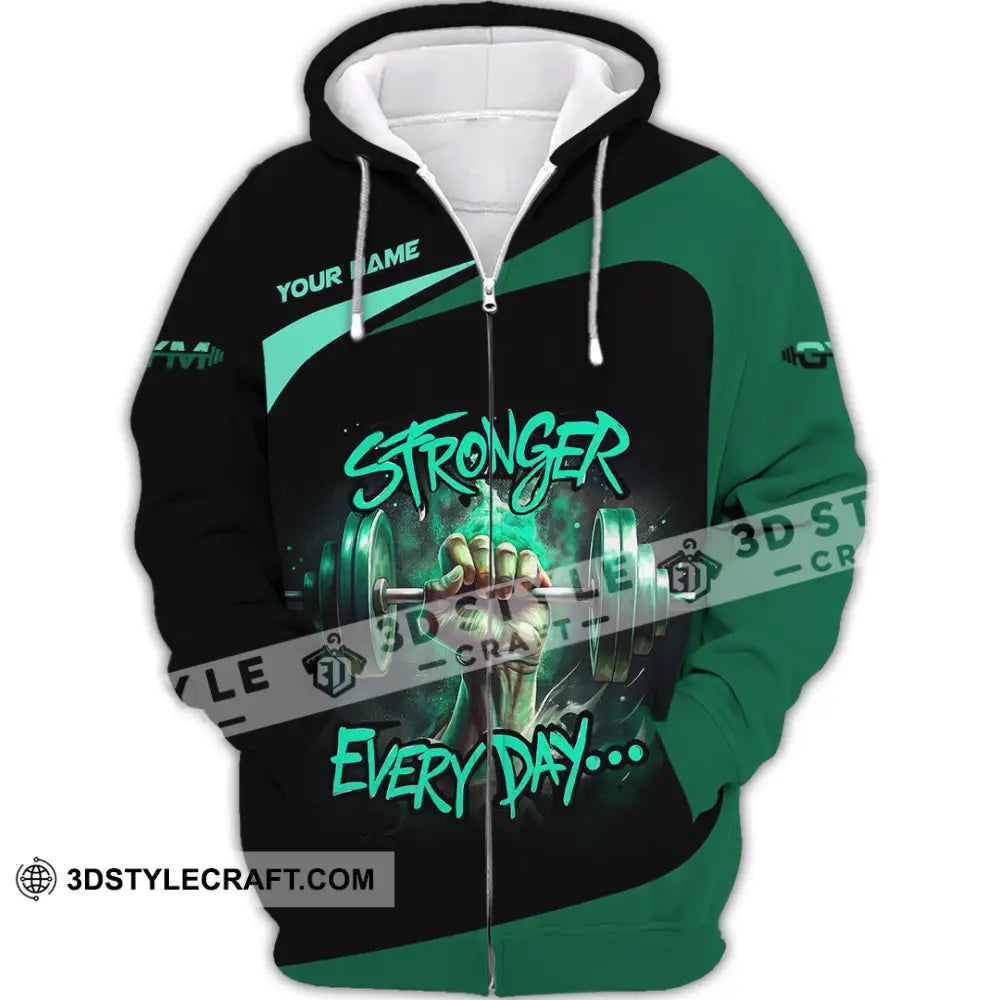 Unisex Shirt - Custom Stronger Everyday Weightlifting Sports Shirt Zipper Hoodie / S T-shirt