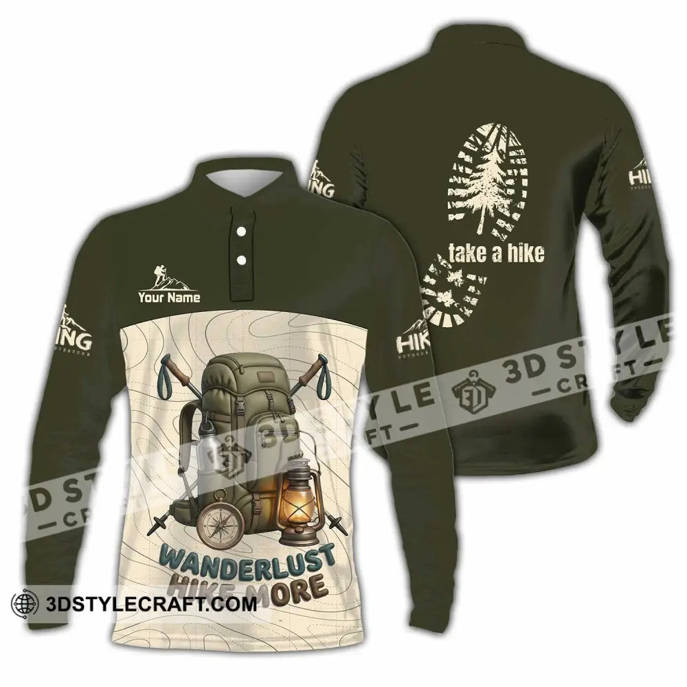 Unisex Shirt - Custom Take A Hike Wanderlust Hike More Shirt - Long Sleeve Polo / S - T-shirt