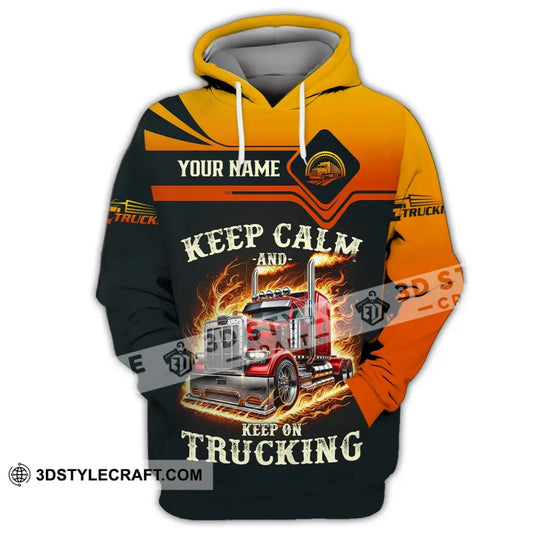 Unisex Shirt - Custom Text Shirt Keep Calm And Keep On Trucking style option 2