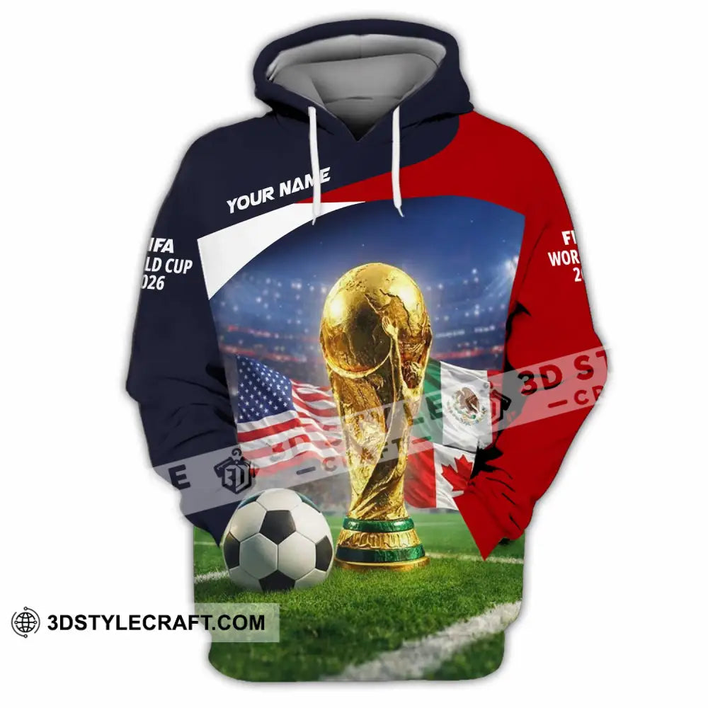 Unisex Shirt - Custom World Cup 2026 3D Shirt Hoodie / S T-shirt