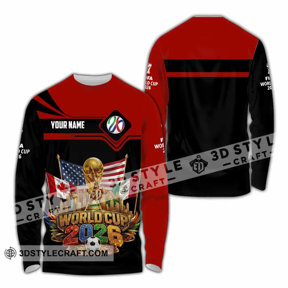 Unisex Shirt - Custom World Cup 2026 3D Shirt - Long Sleeve Shirt / S - T-shirt