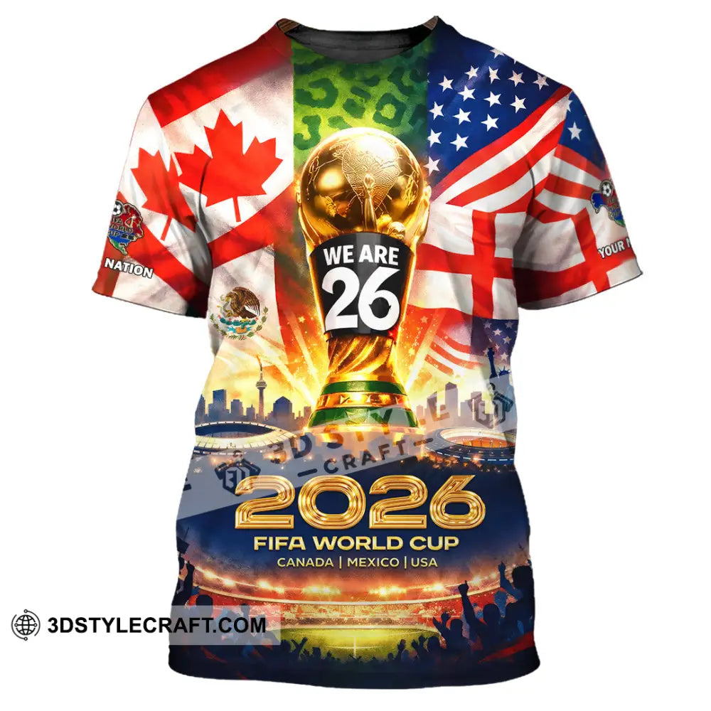 Unisex Shirt - Custom World Cup 2026 3D Shirt T-Shirt / S T-shirt