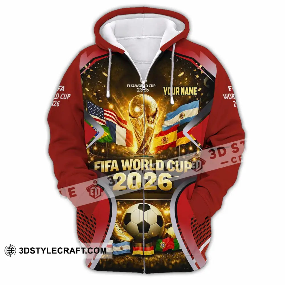 Unisex Shirt - Custom World Cup 2026 3D Shirt Zipper Hoodie / S T-shirt