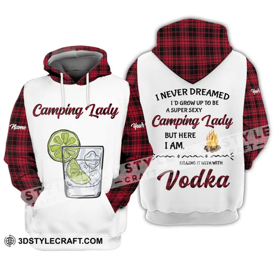 Woman Shirt - Custom Name Shirt - Camping Lady Shirt, I Never Dreamed I'd Grow Up to be Super Sexy style option 3