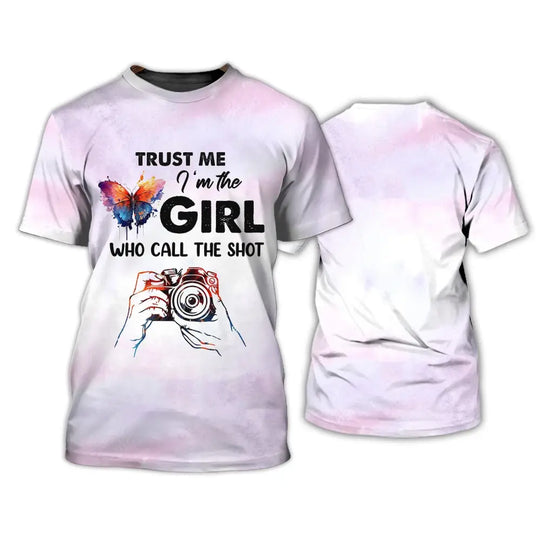 Woman Shirt, Photographer Shirt, The Girl Who Call The Shot, T-shirt For Photographers style option 2
