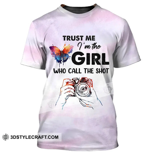 Woman Shirt Photographer The Girl Who Call Shot T-Shirt For Photographers / S T-Shirt