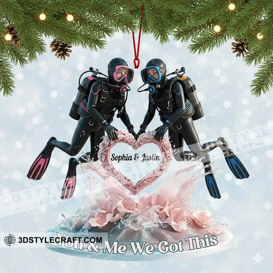 You And Me We Got This Diving Couple Home Decor, Christmas Ornament, Personalized Ornament style option 2